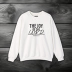 The Joy of The Lord Crewneck Sweatshirt