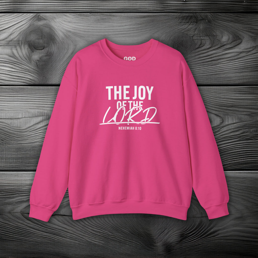The Joy of The Lord Crewneck Sweatshirt