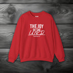 The Joy of The Lord Crewneck Sweatshirt