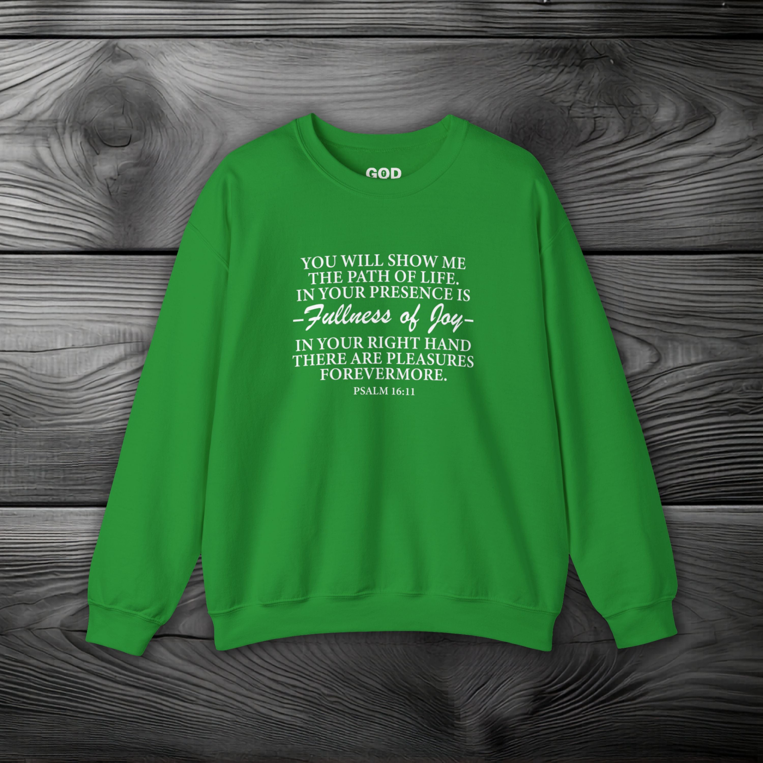 Joy In GOD's Presence Crewneck Sweatshirt