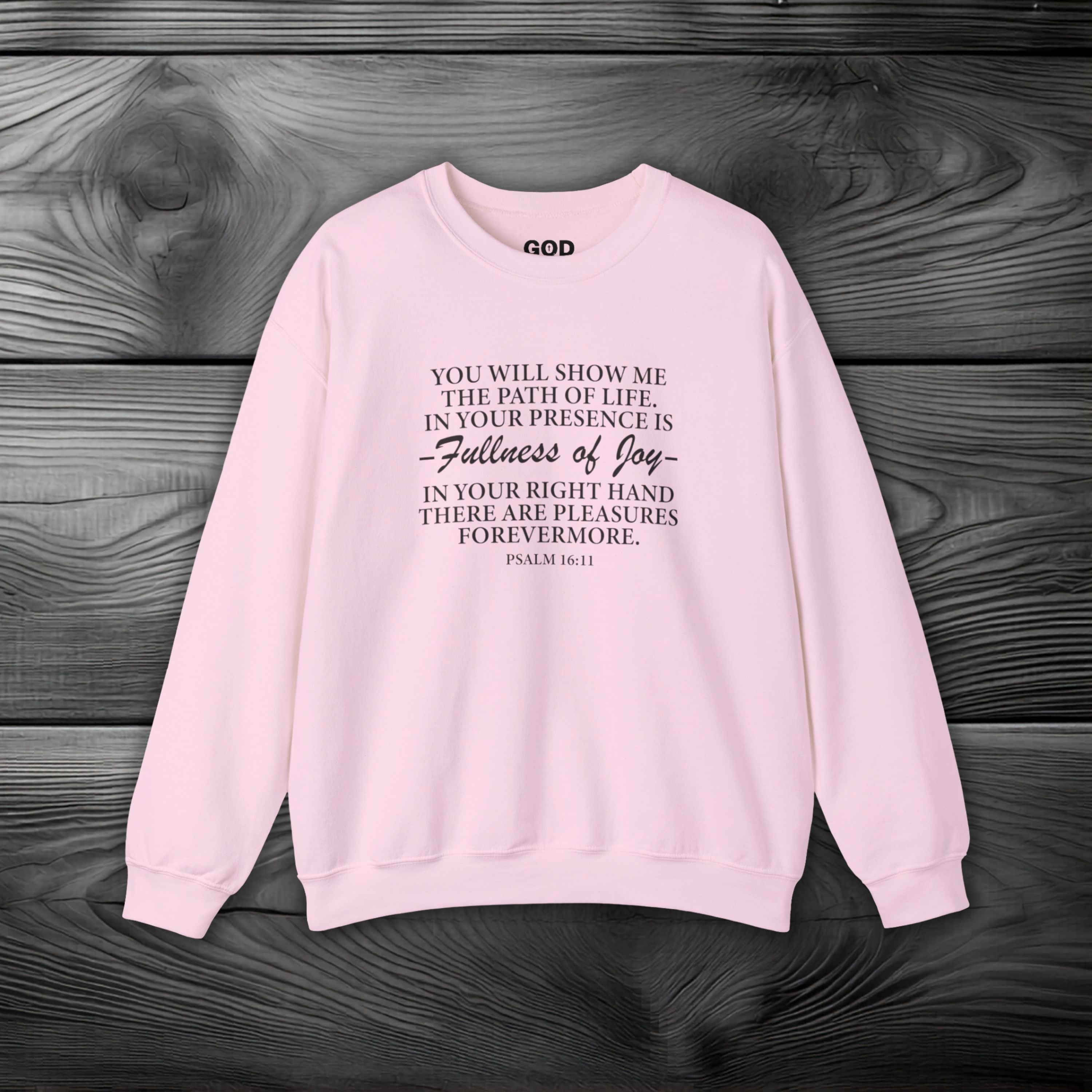 Joy In GOD's Presence Crewneck Sweatshirt