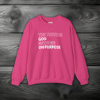 The Truth is God Made Me on Purpose Crewneck Sweatshirt