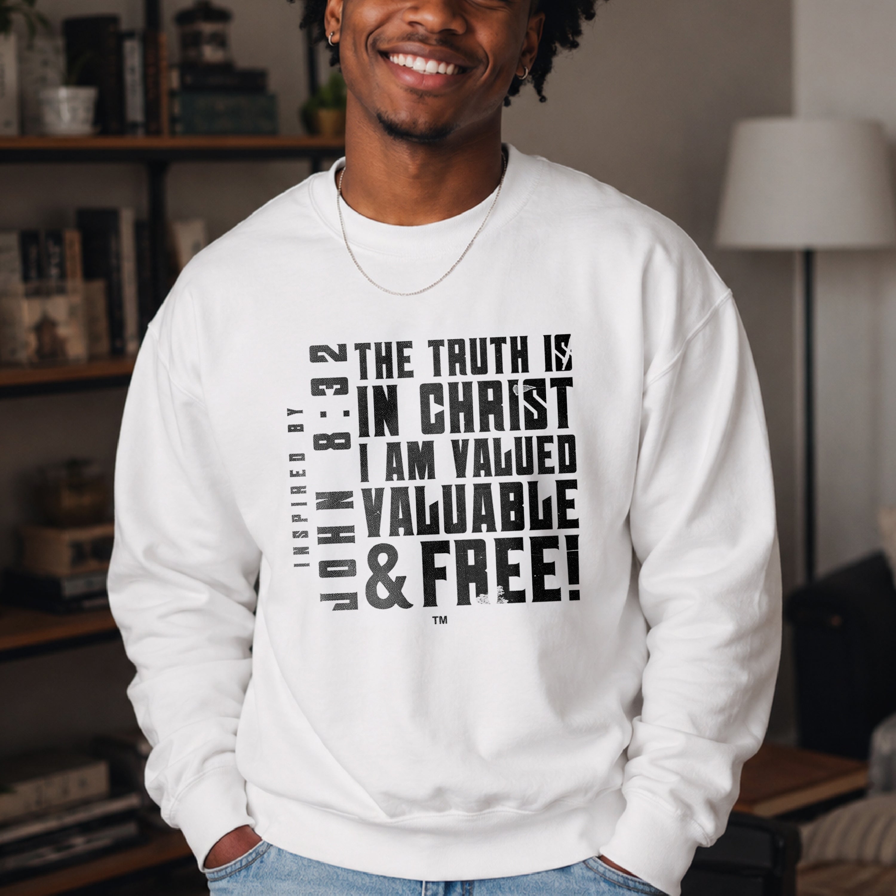 The Truth is in Christ I Am Valued Crewneck Sweatshirt
