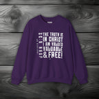 The Truth is in Christ I Am Valued Crewneck Sweatshirt
