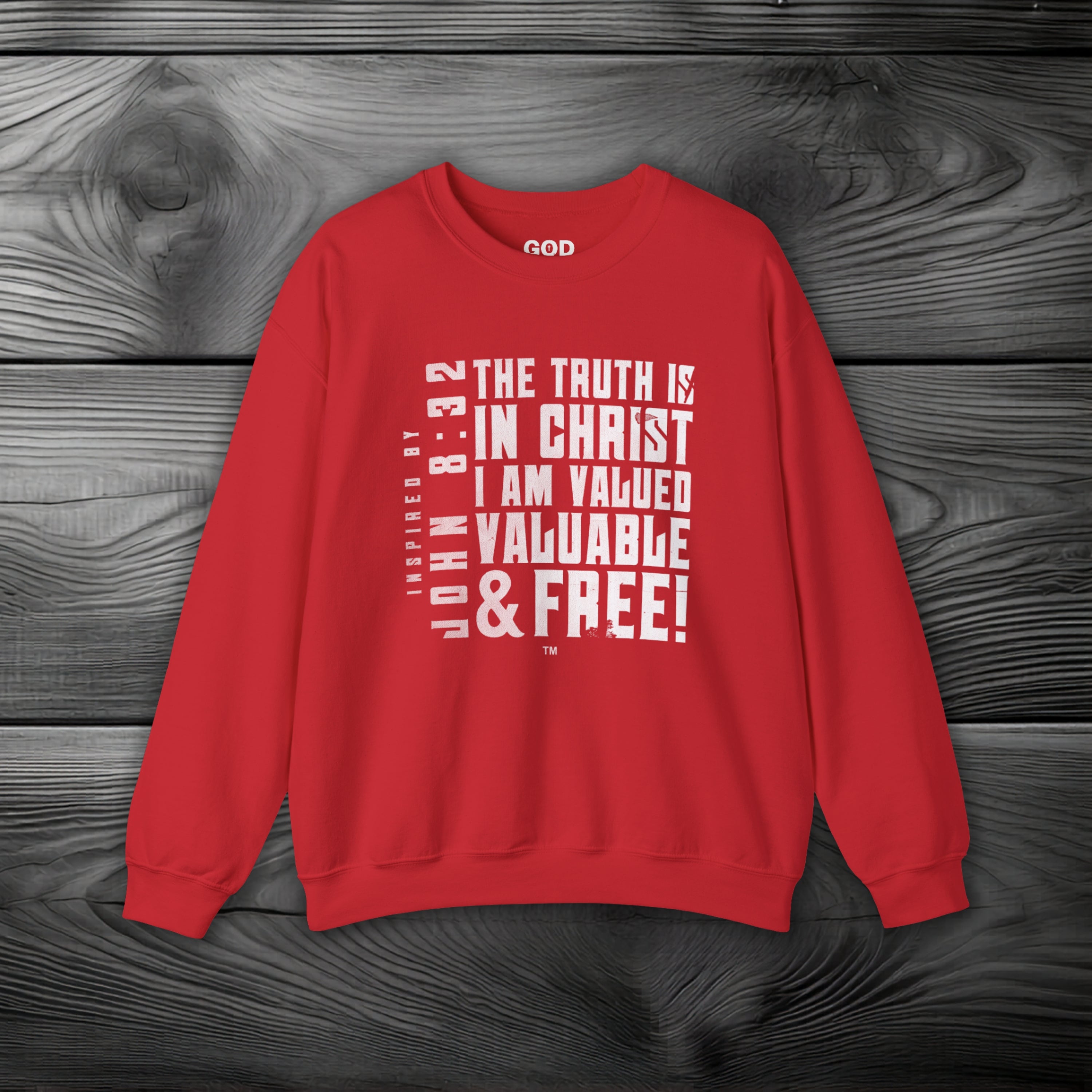 The Truth is in Christ I Am Valued Crewneck Sweatshirt