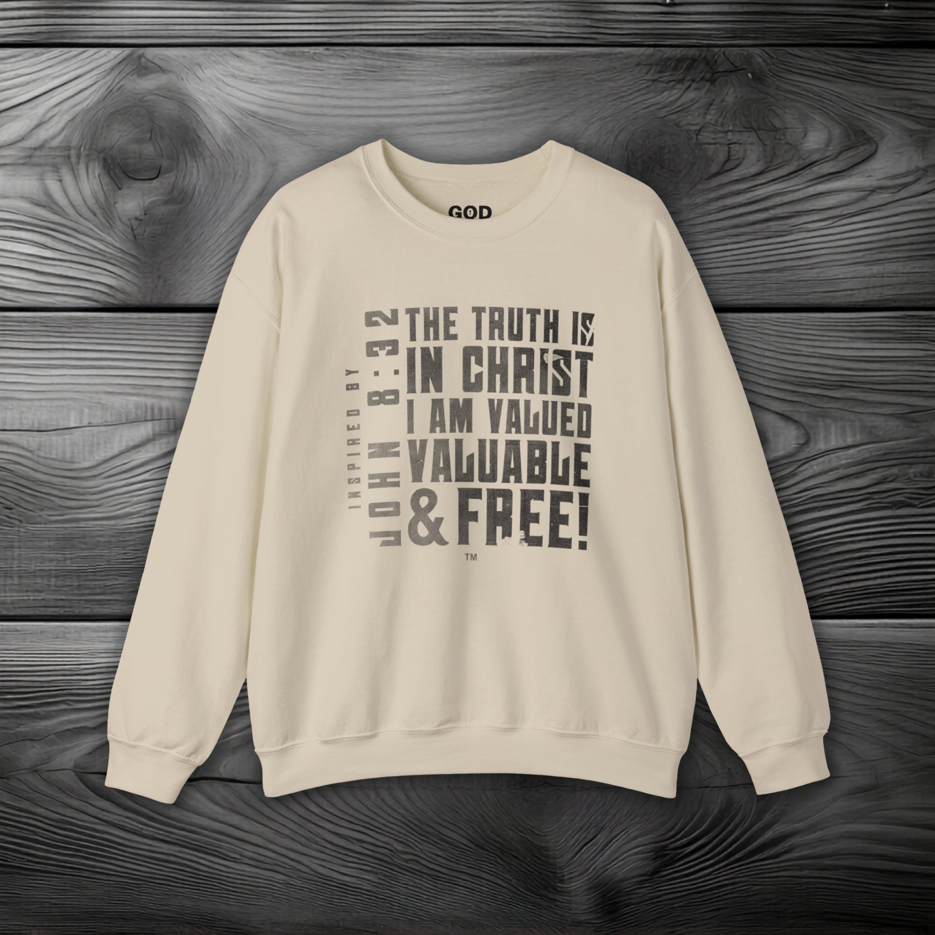 The Truth is in Christ I Am Valued Crewneck Sweatshirt