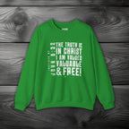 The Truth is in Christ I Am Valued Crewneck Sweatshirt