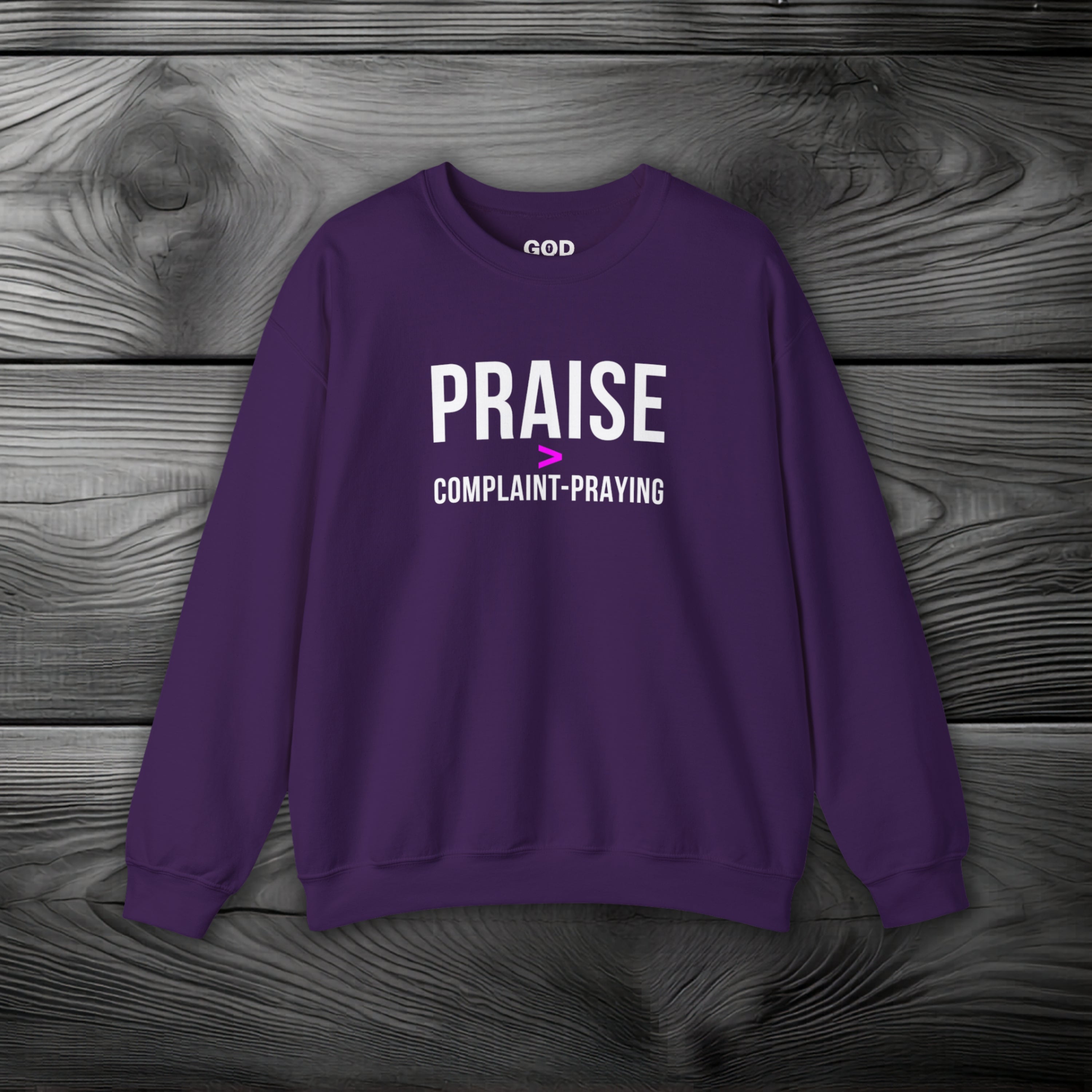 Praise > Complaint-Praying Crewneck Sweatshirt