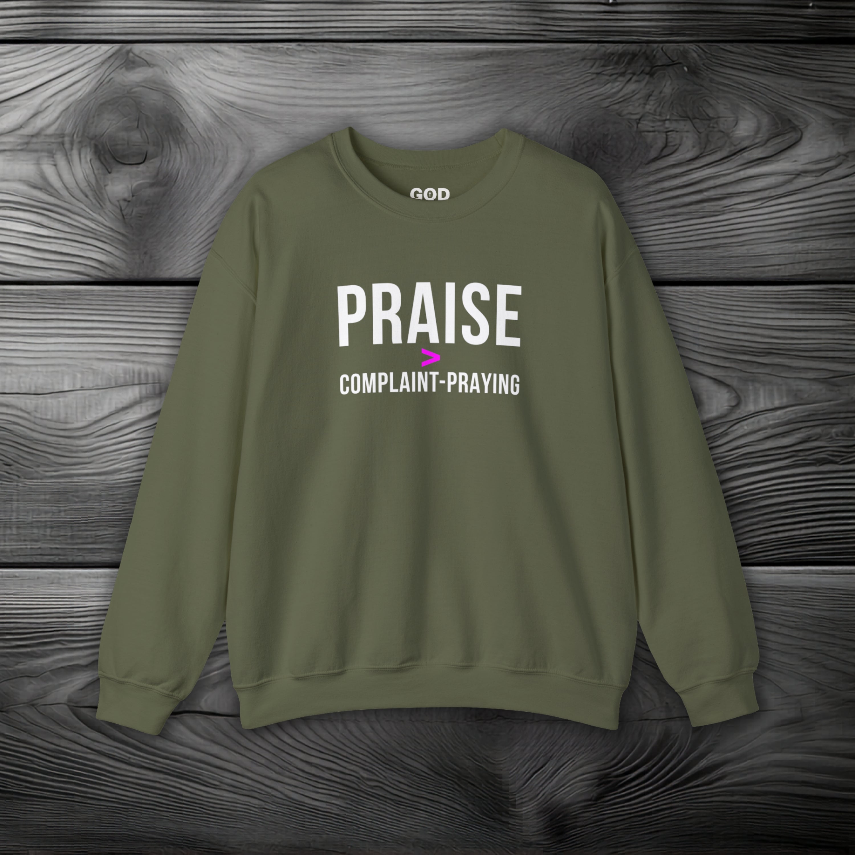Praise > Complaint-Praying Crewneck Sweatshirt
