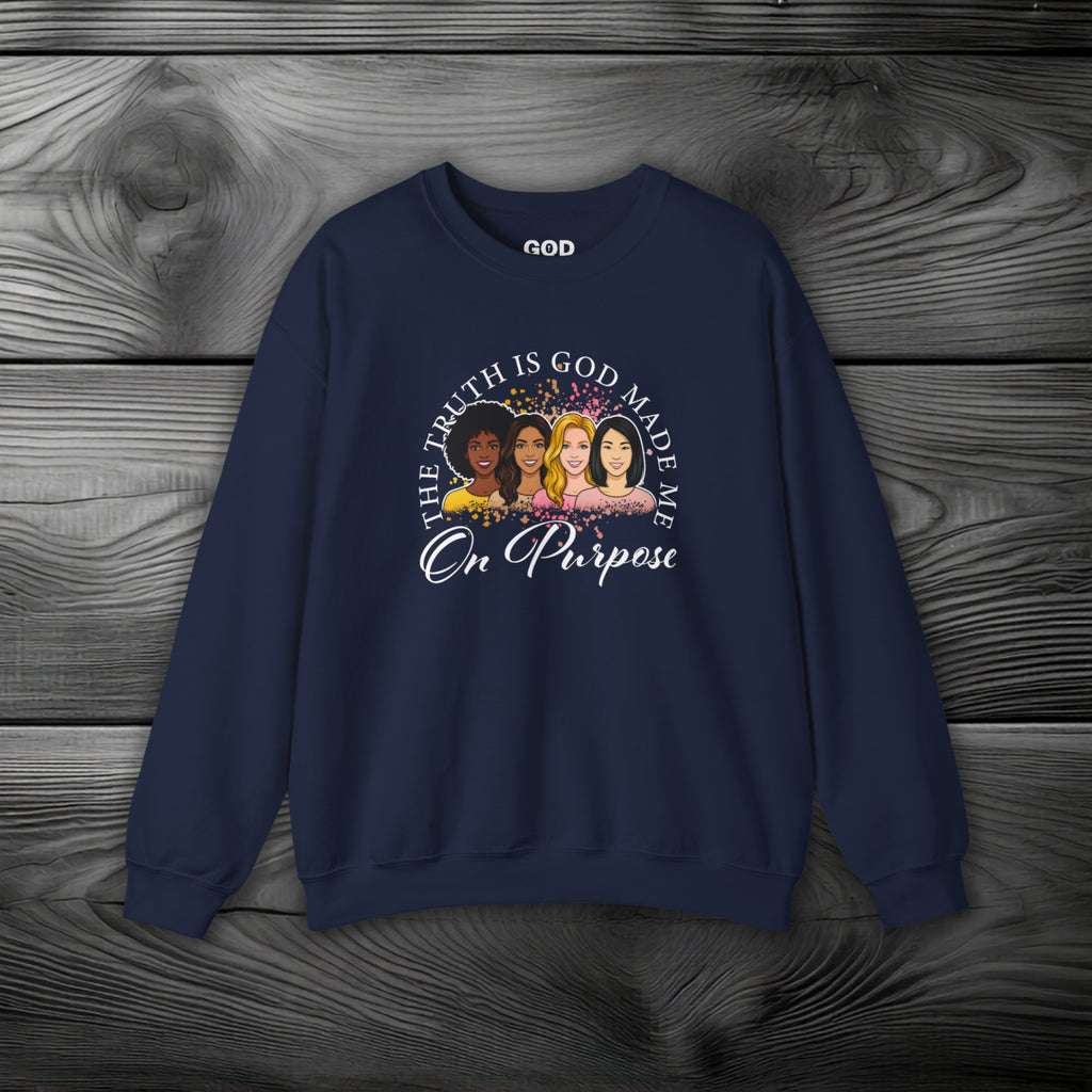 God Made Me On Purpose Crewneck Sweatshirt