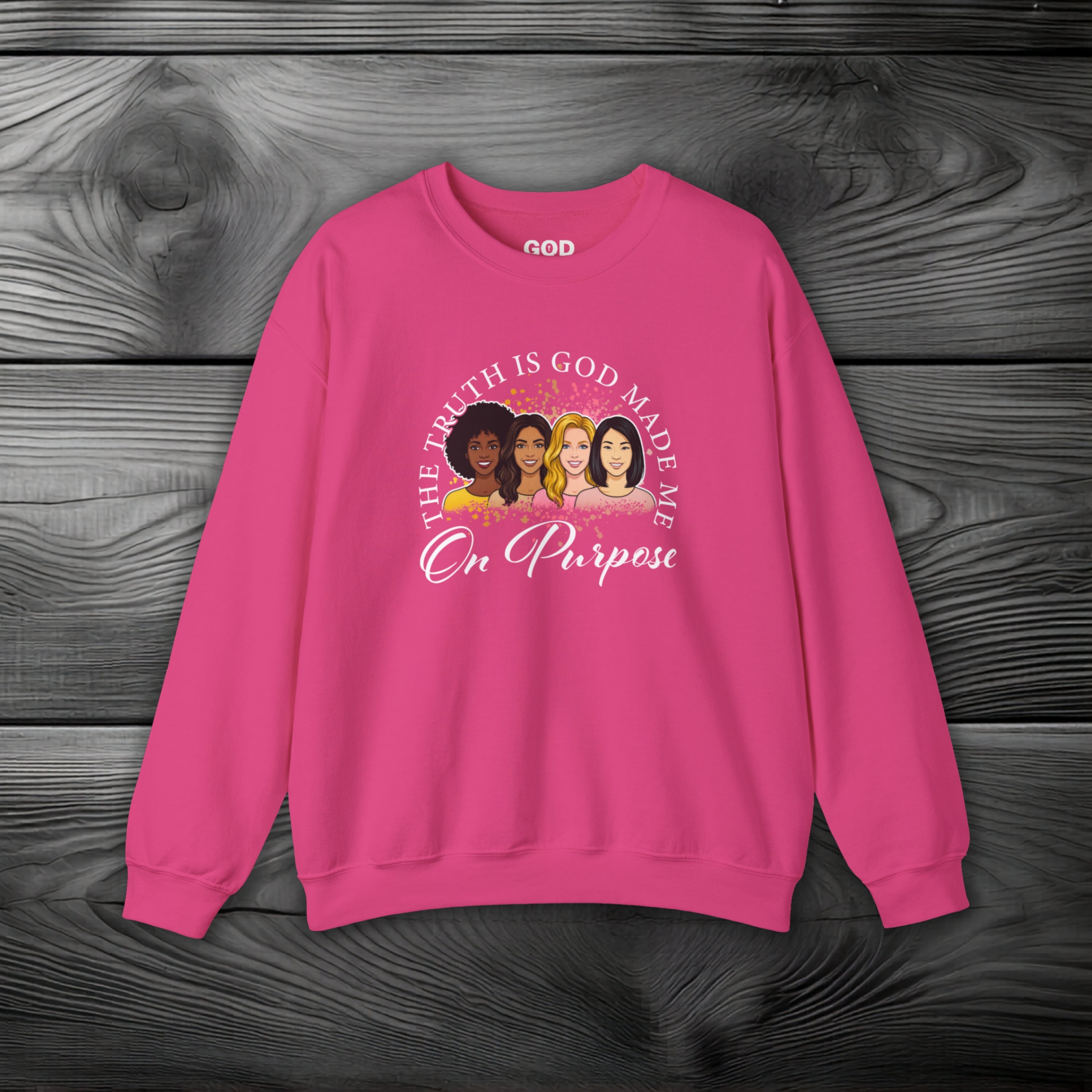 God Made Me On Purpose Crewneck Sweatshirt