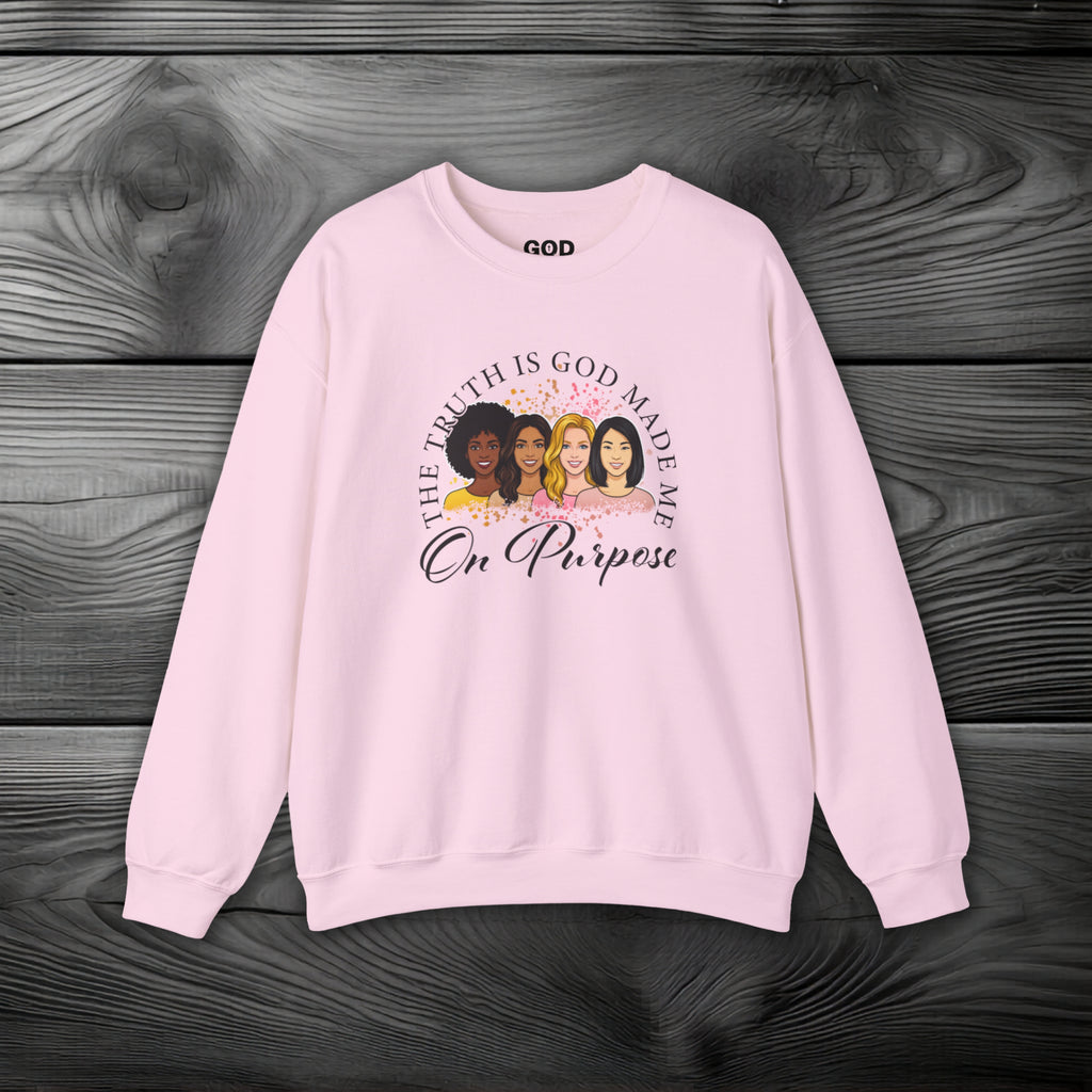 God Made Me On Purpose Crewneck Sweatshirt