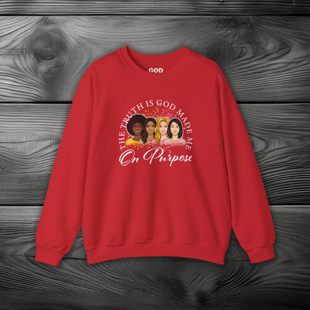 God Made Me On Purpose Crewneck Sweatshirt