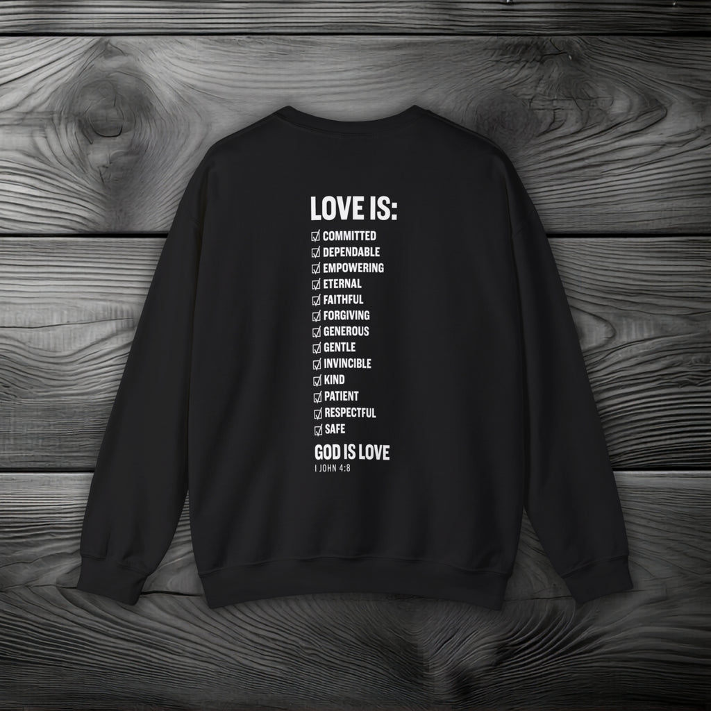 GOD is Love Crewneck Sweatshirt