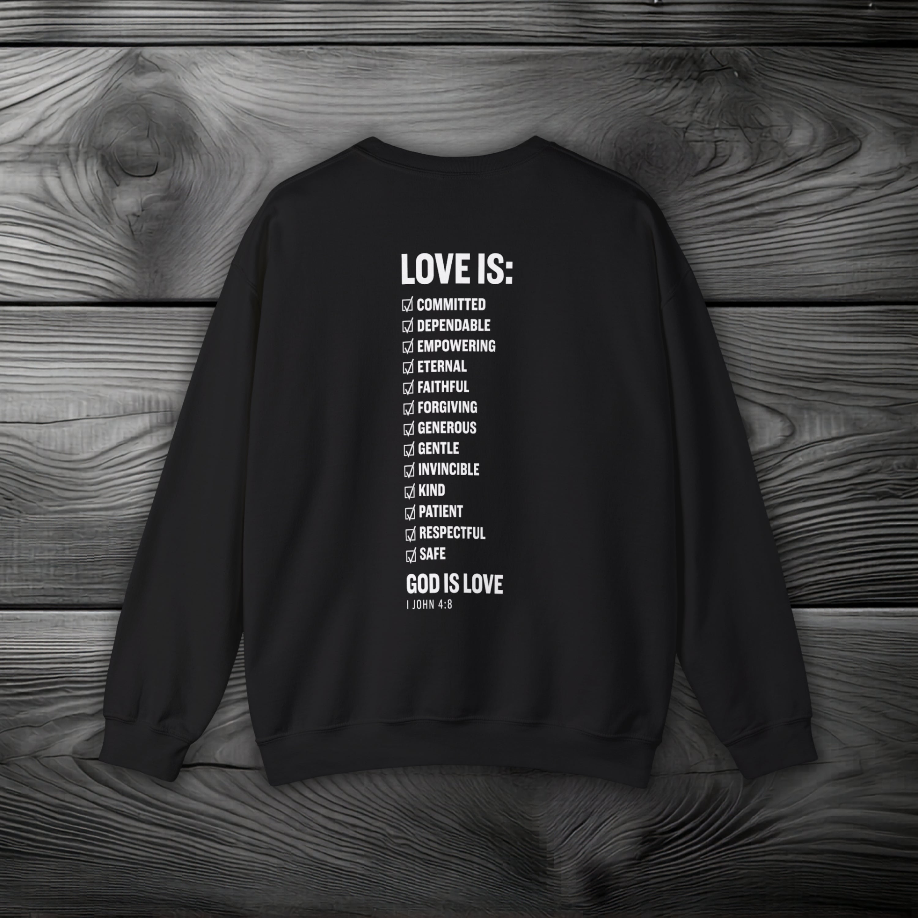 GOD is Love Crewneck Sweatshirt