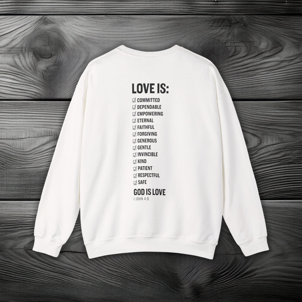 GOD is Love Crewneck Sweatshirt