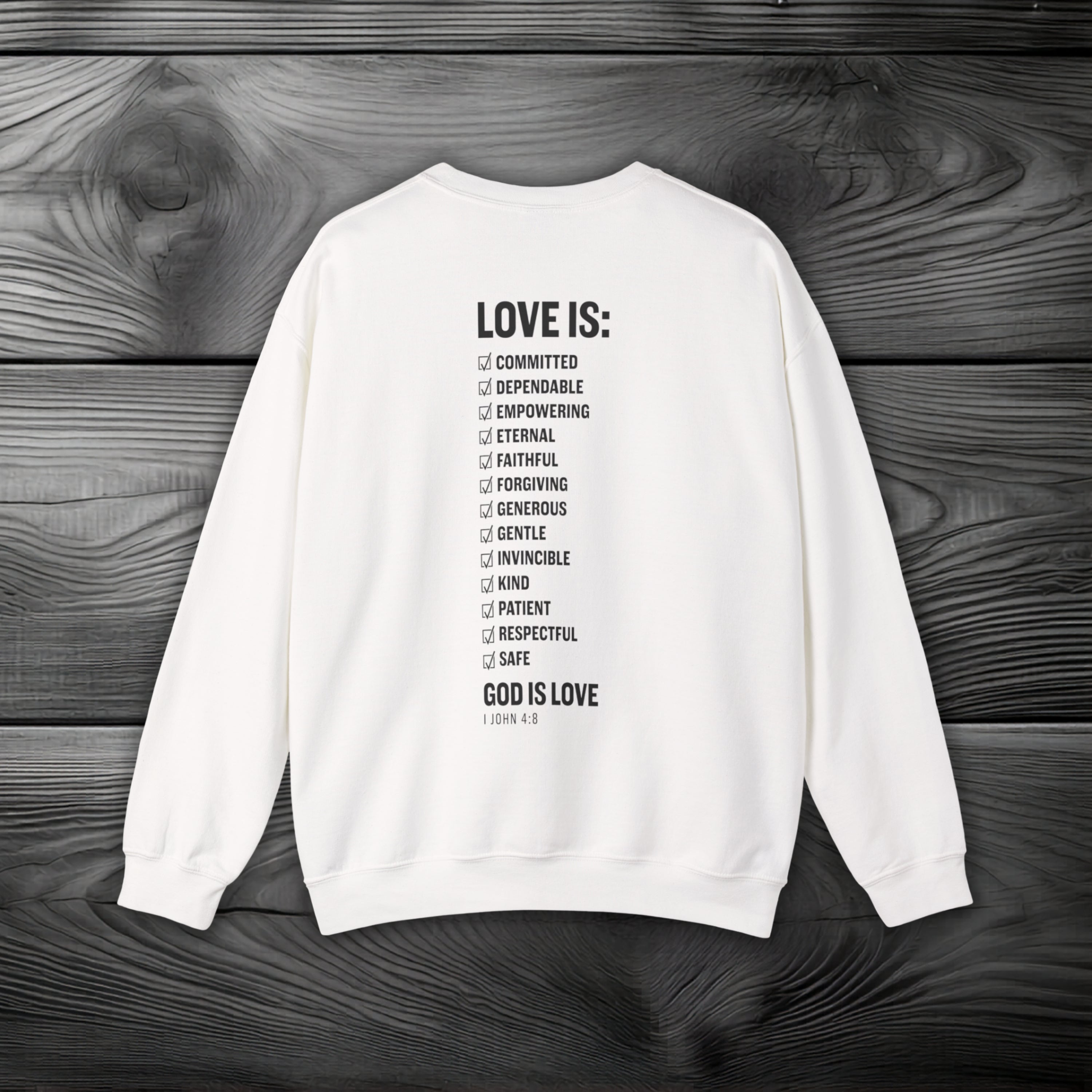 GOD is Love Crewneck Sweatshirt