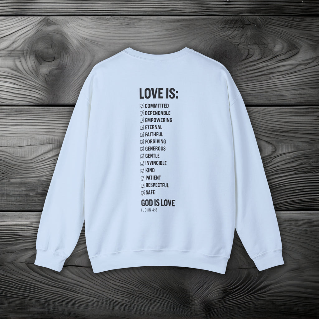 GOD is Love Crewneck Sweatshirt