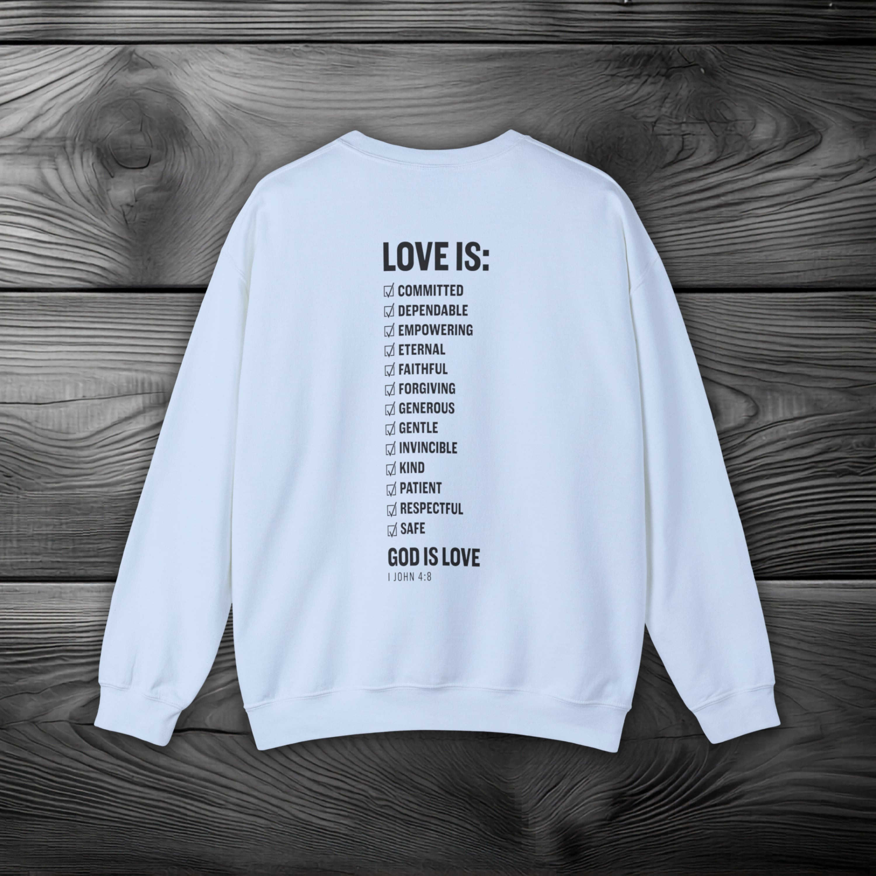 GOD is Love Crewneck Sweatshirt