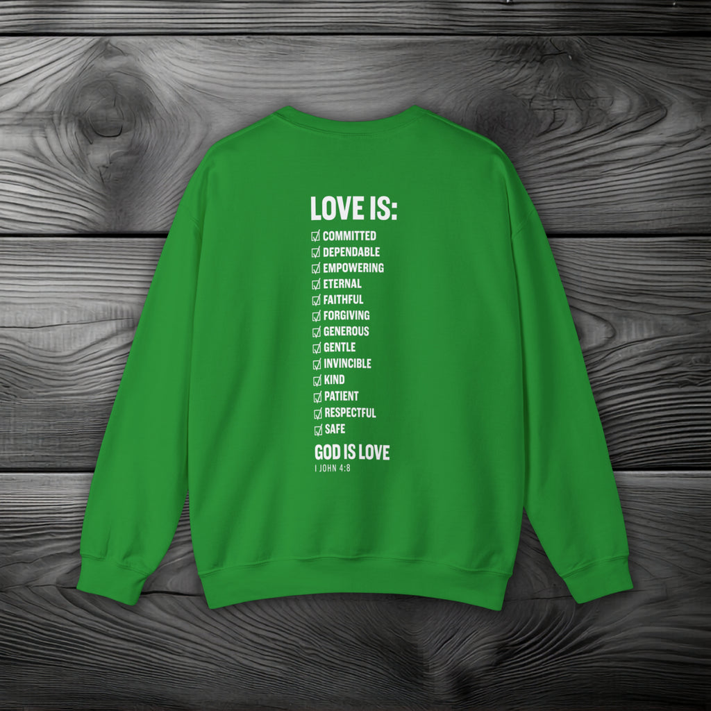 GOD is Love Crewneck Sweatshirt