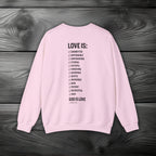 GOD is Love Crewneck Sweatshirt