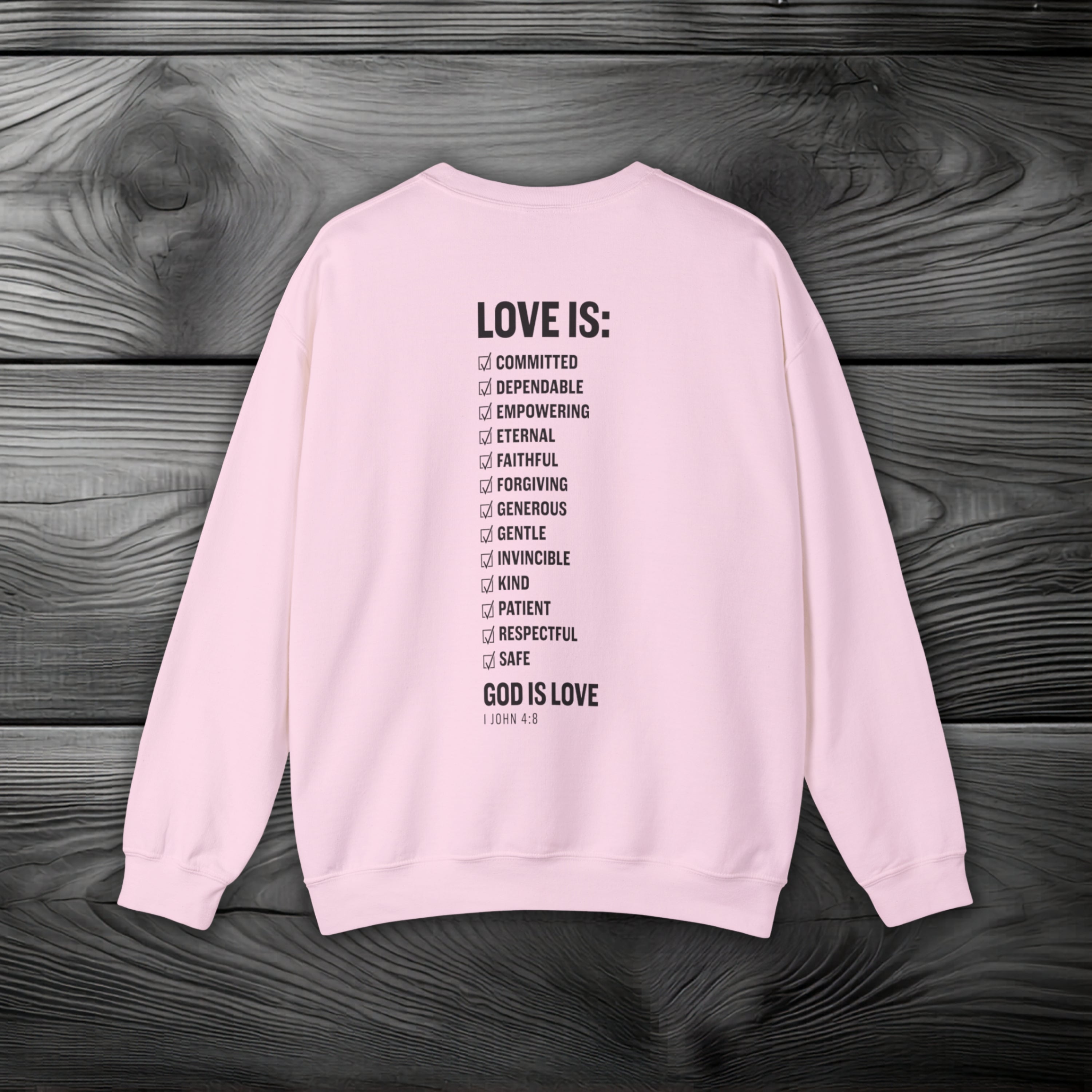 GOD is Love Crewneck Sweatshirt