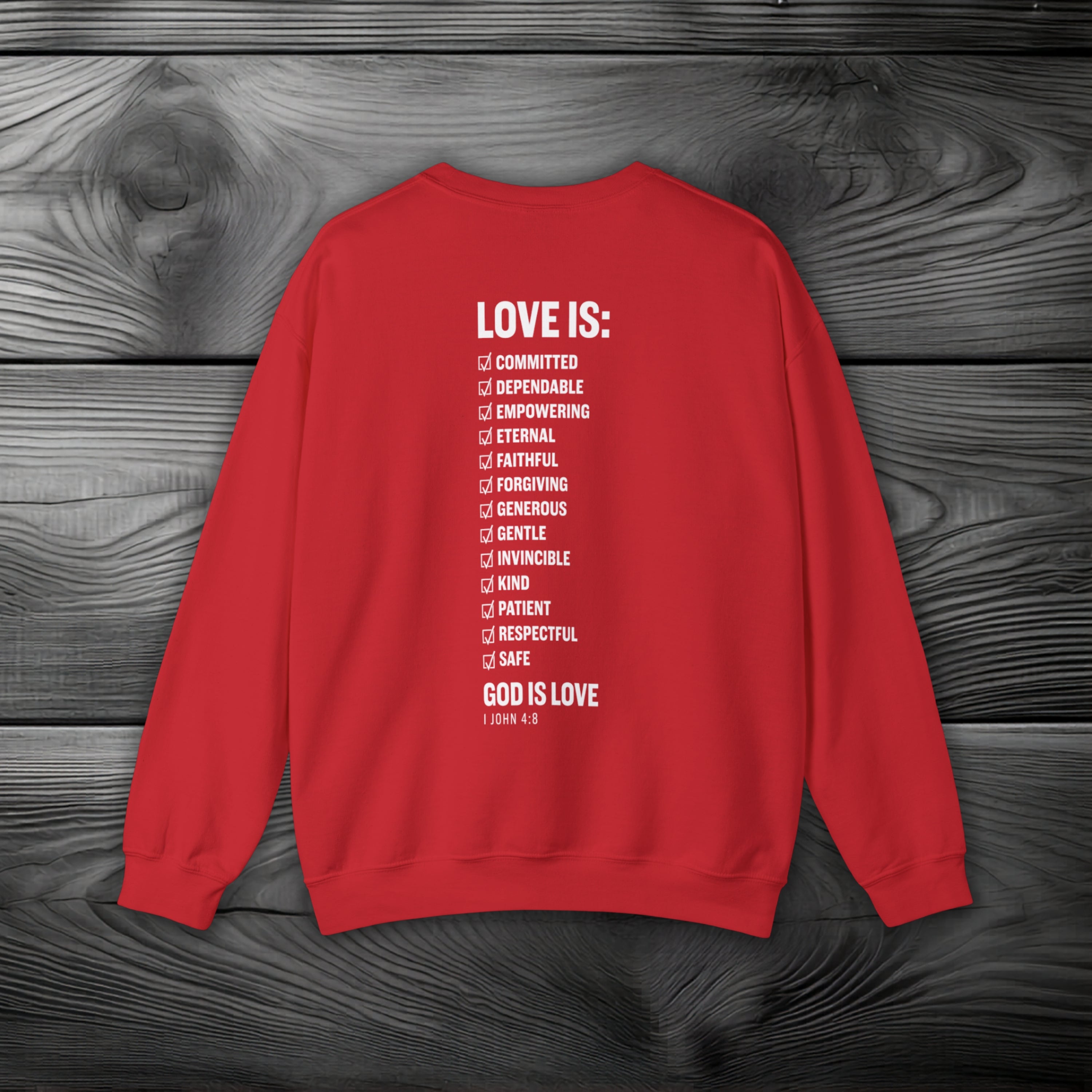 GOD is Love Crewneck Sweatshirt