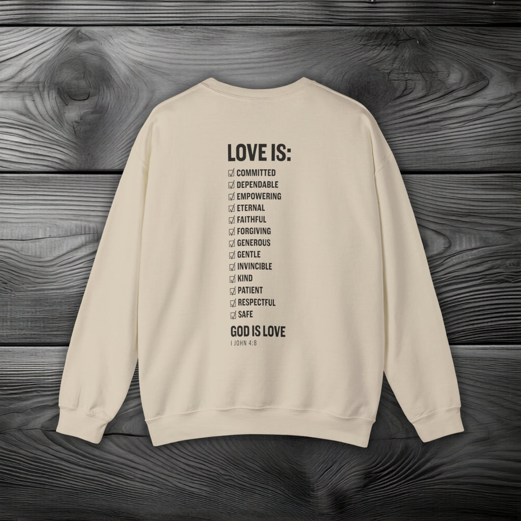 GOD is Love Crewneck Sweatshirt