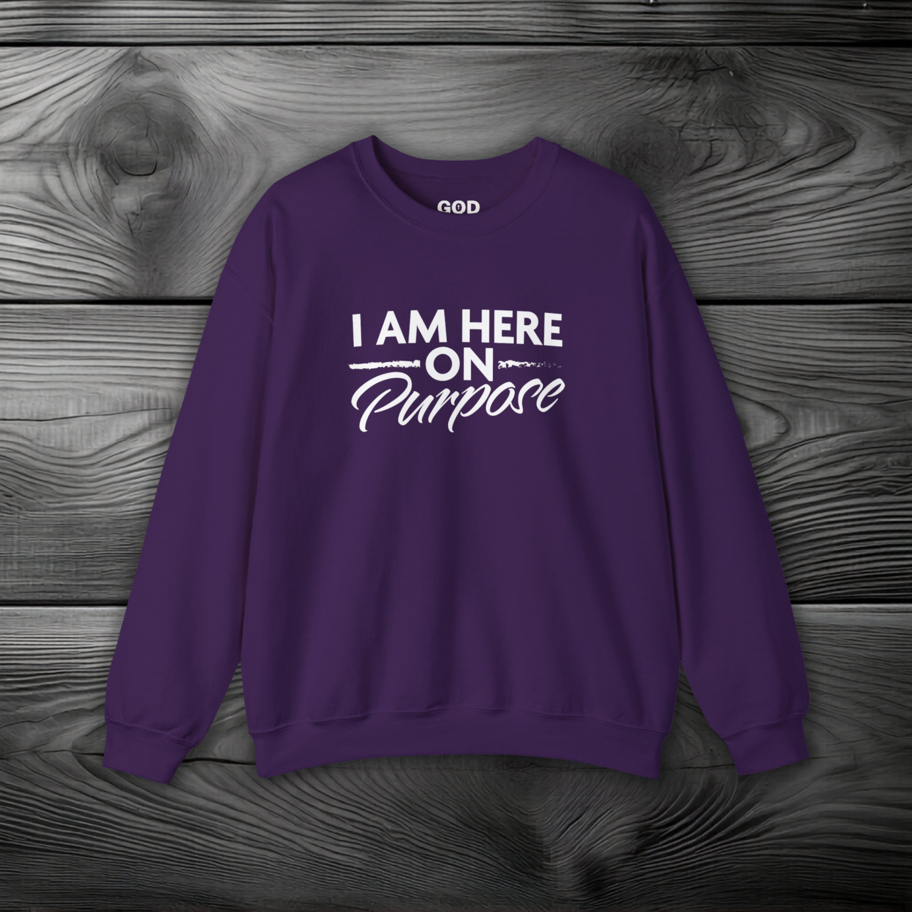 I Am Here on Purpose Crewneck Sweatshirt