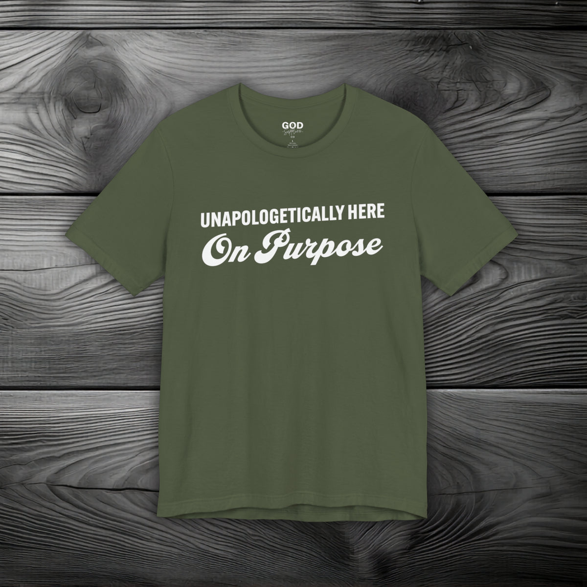 Unapologetically Here on Purpose Unisex Jersey Short Sleeve Tee