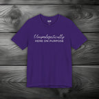Unapologetically Here on Purpose Unisex Jersey Short Sleeve Tee