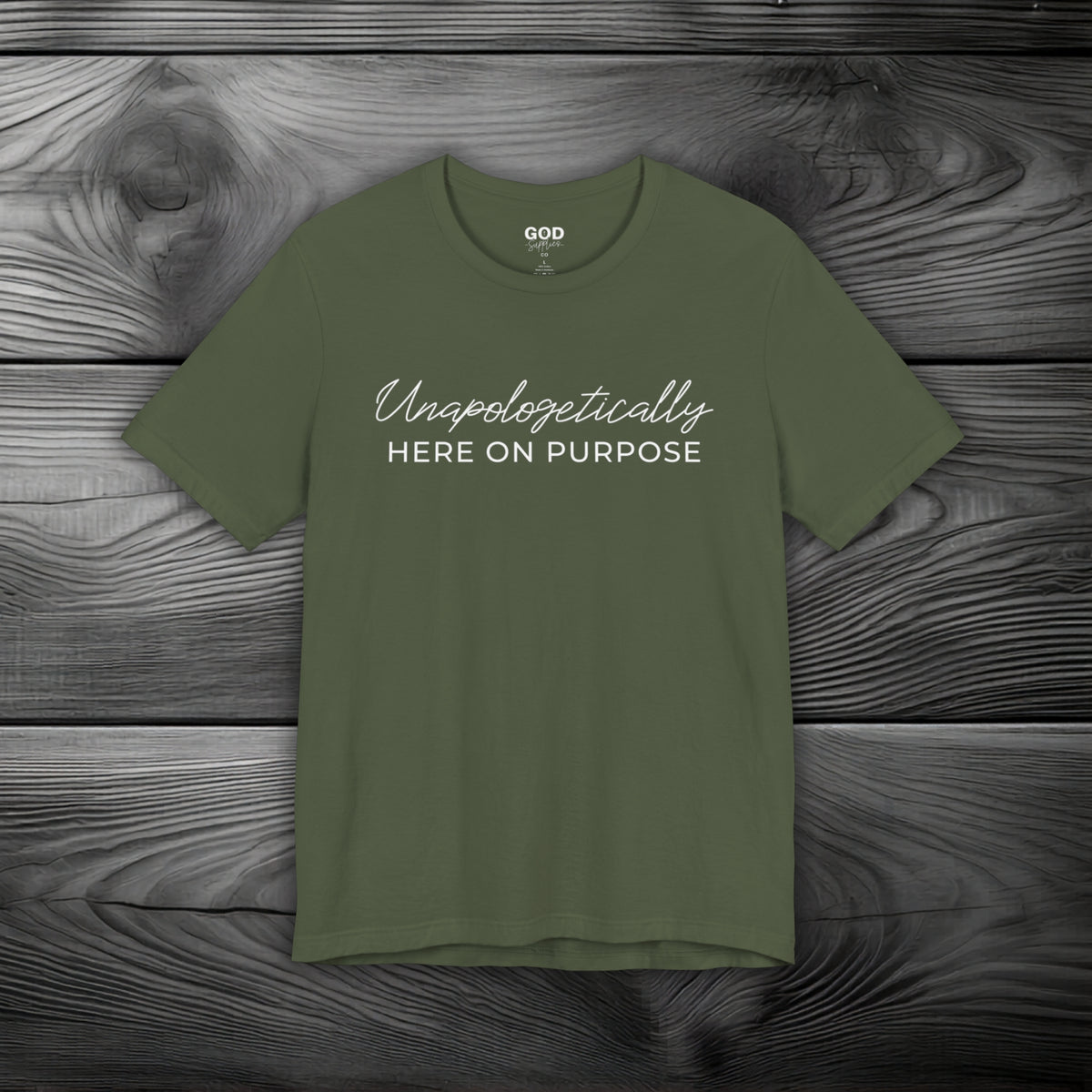 Unapologetically Here on Purpose Unisex Jersey Short Sleeve Tee