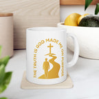 The Truth is God Loves Me on Purpose Coffee Mug