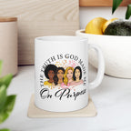 God Made Me On Purpose Coffee Mug