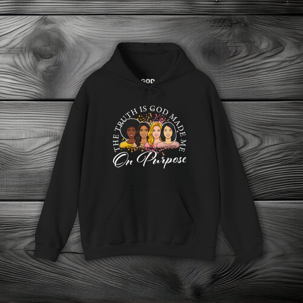 God Made Me On Purpose Pullover Hoodie